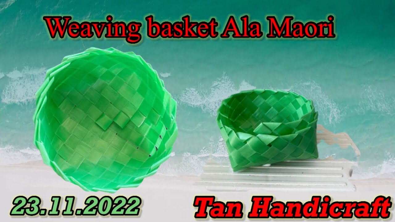 Tutorial ke 1111 - Weaving small basket ala Māori ( Strapping Band )