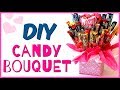 How to make a CANDY BOUQUET | DIY Gift Ideas