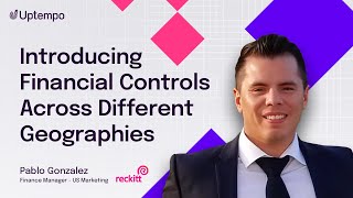 Introducing Financial Controls Across Different Geographies