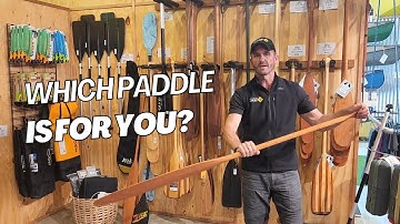 Canoe Paddles Explained