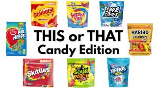 THIS or THAT Candy Edition 🍬🍭