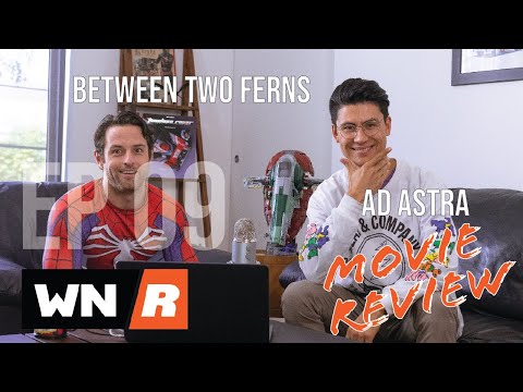episode-09:-between-two-ferns-&-ad-astra-[movie-review]