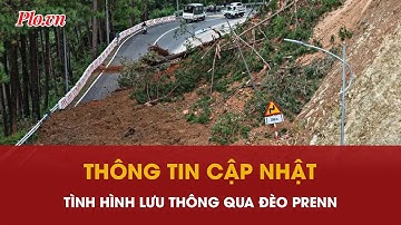 Tạm thời cho lưu thông chậm qua đèo Prenn, tài xế cần lưu ý gì? | PLO