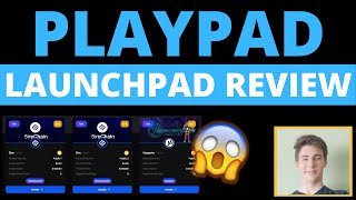 WHAT IS PLAYPAD, AND SHOULD YOU BUY - CRYPTO LAUNCHPAD REVIEW