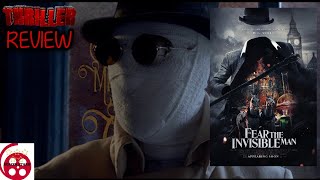 Fear The Invisible Man 2023 Thriller Film Review