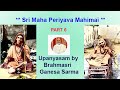 Maha periyava mahimai part 006 ganesa sarma