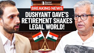 Dushyant Dave's Shocking Retirement at 70