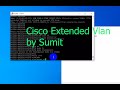 Cisco Extended Vlan Configure