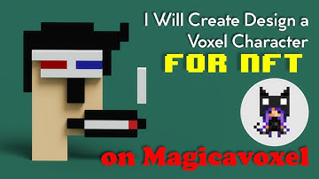 How to Design a Voxel Character Like Cryptopunk For NFT on Magicavoxel