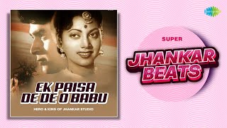 Ek Paisa De De O Babu - Super Jhankar Beats | Vachan | Mohammed Rafi | Retro Classic Song