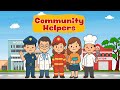 Community Helpers for Kids | Different Kinds of Jobs | Community Workers | Jobs and Occupations