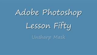 Adobe® Photoshop® - How to use the Unsharp Mask to sharpen an image in Photoshop.