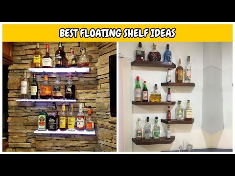 Video: Best Collection! 34 Bar Floating Shelf Ideas