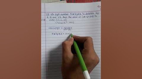 If six digit number 5X2Y6Z is divisible by 7,11,13 then Find the value of (X-Y+3Z)=??