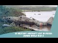 US Army Planes Lost in Russia During World War 2 and Found Nowadays