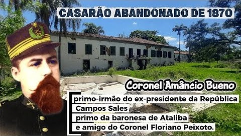 "A FORGOTTEN EMPIRE" CENTURIES OF SECRETS: WE EXPLORE THE 1870 MANSION OF COLONEL AMÂNCIO BUENO!