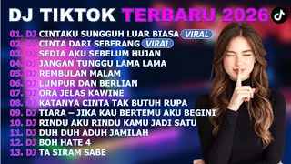 DJ TIKTOK TERBARU 2026 - DJ CINTAKU SUNGGUH LUAR BIASA🎵DJ CINTA DARI SEBERANG  - FULL ALBUM