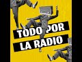 Todo por la Radio |