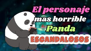 Panda El Personaje Mas Egoísta Escandalosos