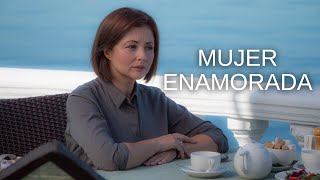 MUJER ENAMORADA | Mejor película 2025! PELÍCULA EN ESPAÑOL!