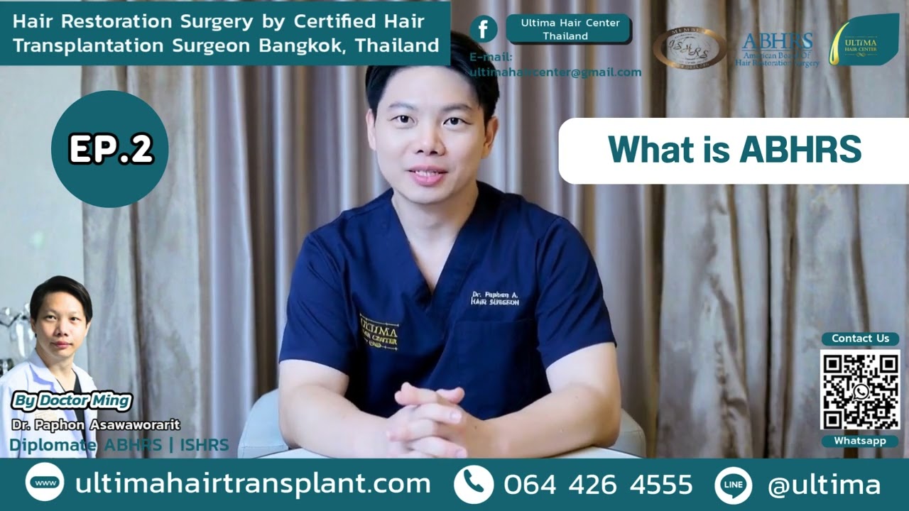 What is the ABHRS  | Hair Transplant Bangkok Thailand, Dr. Ming, ABHRS Doctor  | Line:@ultima