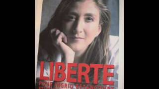 Ingrid Betancourt - Liberdade, Freedom, Liberté