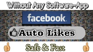 Auto Likes For Facebook Without Any Software And App screenshot 4