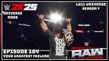 WWE 2K25 Universe Mode "Your Greatest Failure" (Episode 184)