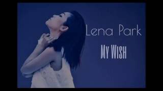 Lena Park - My wish. Letra fácil (pronunciación)