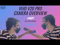 Vivo V20 Pro Camera Overview: Best for Vloggers & Content Creators? | 44MP Selfie