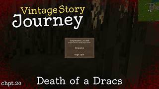 Vintage Story Journey: Death of a Dracs