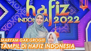 MARYAM IKUT HAFIZ INDONESIA 2022!!!