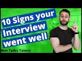 How to Know If Your Interview Went Well - (10 signs they are interested)