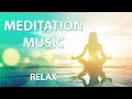 MEDITATION MUSIC Relax