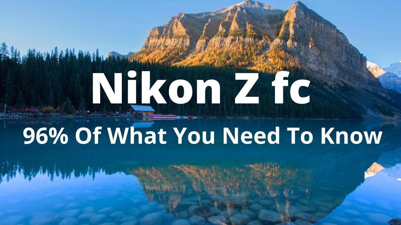 Nikon Z fc Quick Tutorial For Beginners (Easy)