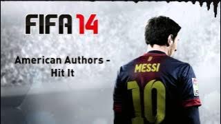 (FIFA 14) American Authors - Hit It