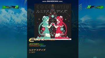 【DDR A】ルミナスデイズ [Single EXPERT Lv11] 譜面確認+クラップ付