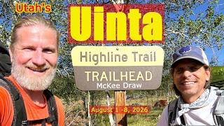 Uinta Highline Trail August 1 - 8, 2026