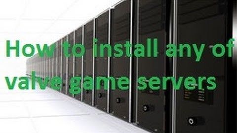How to install any valve game server | Tutorial