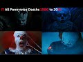 IT All Pennywise Deaths 1990 To 2025 All Death Scenes 