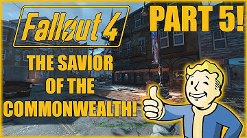 Fallout 4: The Savior Of The Commonwealth! - Ultra Modded! - Part 5