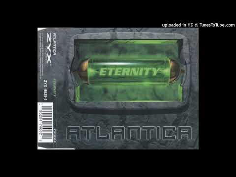 Atlantica - Eternity (Radio Edit)