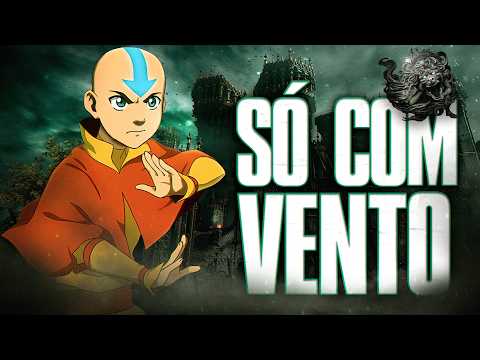 Da pra zerar Elden Ring só usando VENTO? Zerando com BUILD DO AVATAR