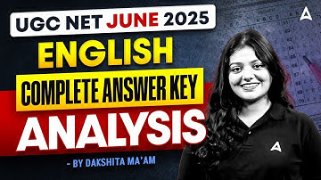 UGC NET English Answer Key 2025 | UGC NET English Answer Key Complete Discussion By Dakshita Ma