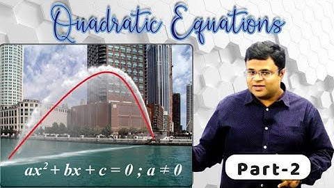 Quadratic Equations Part 2