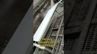 factory for wood doorsBest selling#wood door#Eco-friendly wooden doorswechat/whatsapp+86 15013026346