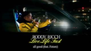 Roddy Ricch - all good (Feat. Future) [Clean]
