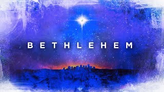 Bethlehem: The City of David