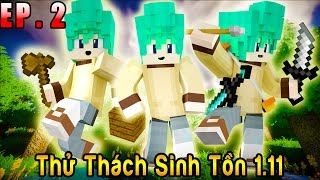 Oops Club Minecraft Thử Thách Sinh Tồn 1.11 - Tập 2 : KHỞI ĐẦU NHỮNG VÙNG ĐẤT MỚI