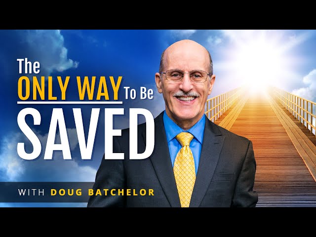 The Only Way To Be Saved | Doug Batchelor;Uncover the Secret to Eternity with Pastor Doug Batchelor!;Forehead or Hand? Where is the mark of the beast? | Doug Batchelor;"Seven Steps to Stronger Faith" with Doug Batchelor (Amazing Facts);"Signs of the Times" with Pastor Doug Batchelor (Amazing Facts);(SCARY) "The Devil's Deadliest Deception" with Pastor Doug Batchelor (Amazing Facts);"High Time to Wake Up" with Doug Batchelor (Amazing Facts);Heaven is for Real;Defeating Demons, Devils,and Evil Spirits- (Doug Batchelor) AmazingFacts ©;"How to Build a House for God" with Pastor Doug Batchelor;When Will Our Souls be Immortal?;Amazing Facts of Faith "The Palace of Versailles" with Doug Batchelor;Amazing Facts of Faith: "Napoleon" with Doug Batchelor;Amazing Facts of Faith: "Mona Lisa Smile" with Doug Batchelor;The Name of the AntiChrist 666?;The Richest Caveman with Pastor Doug Batchelor;What about Hell part1;What about Hell part2;What about Hell part3;Inspiration: The Bible’s Greatest Stories "Broken Chains" | Doug Batchelor;WAR: Ukraine & Russia (Friday Night Live) | Doug Batchelor;Inspiration: The Bible’s Greatest Stories "A Double Portion" | Doug Batchelor;“Cover to Cover – Jesus in All the Bible” Seeing Jesus in Joseph | Part 5 | Doug Batchelor;'The Priority of Prayer Part - 3" with Pastor Doug Batchelor;"The Priority of Prayer Part 4" with Pastor Doug Batchelor;The Deadly-Double Ditch Where Christians Fall | Doug Batchelor;"How to Live in the Last Days" with Pastor Doug Batchelor;Zacchaeus | Billy Graham Classic Sermon;MUST WATCH before moving to the country. "Country Living" with Doug Batchelor;Scripture Song ECCLESIASTES 12:1 - Let No One Despise Your Youth | LOVE ME;Taking Control of Our Thoughts– Dr. Charles Stanley;If Jesus is Coming Back Soon, What's Taking So Long? | Doug Batchelor;"Our Forgiving God" with Doug Batchelor (Amazing Facts);Mark Finley - Guarding Your Thoughts (Abridged);Turning Your Trials Into Triumph, Part 2 | Doug Batchelor;Scripture Song MATTHEW 11:28-30 - Come Unto Me | LOVE ME;Turning Your Trials Into Triumph: Part 1 | Doug Batchelor;Alessandra Sorrace. ALL Songs | Love Me;Deleted video;I Will Change Your Name   The Nebblett Family  Music Video;Who is Jesus?- (Doug Batchelor) AmazingFacts©;Why I Believe In The Resurrection | Doug Batchelor;7 SIGNS OF CHRIST'S RETURN ~ PASTOR DOUG BATCHELOR || AMAZING FACTS OCEANIA 2023;Holding the Line | The Cornerstone of Creation with Doug Batchelor;Scripture Song EXODUS 15:26 - I Am The Lord That Healeth Thee | LOVE ME;Neville Peter . ALL Songs | Love Me;Having the Basic Conveniences off the Grid: Country Living Part 2 with Doug Batchelor